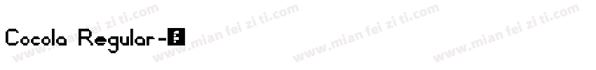 Cocola Regular字体转换
